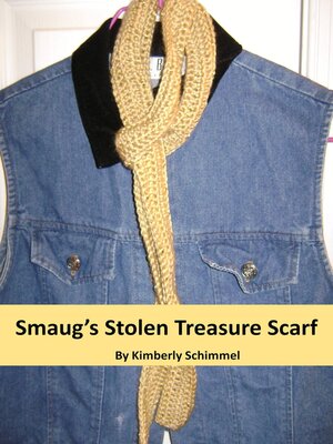 cover image of Smaug's Stolen Treasure Scarf